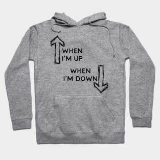 "When I'm Up When I'm Down" I Just Need U Toby Mac lyrics WEAR YOUR WORSHIP Jesus God Christian Design Hoodie